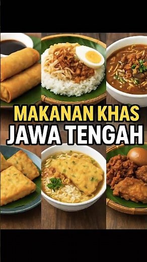 Kuliner Makanan Khas Jawa Tengah #kulinerindonesia #kulinerjawatengah #makananindonesia