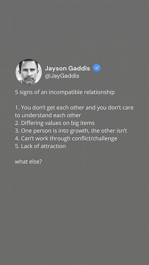 1.1K views | Here are some signs of an incompatible relationship....