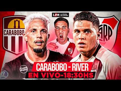 CARABOBO vs RIVER EN VIVO - COPA SUDAMERICANA - FECHA 4