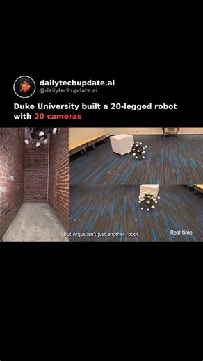 Duke University built a 20-legged robot with **20 cameras**