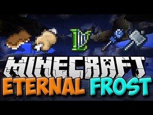 Minecraft Mods - Eternal Frost Mod: NEW DIMENSION, BOSSES, AND MORE! (1.6.4)