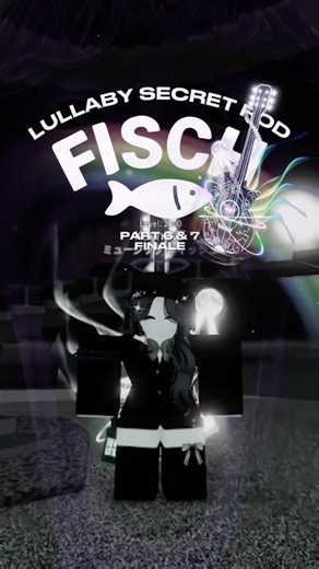 LULLABY SERENADE FINALE…🥀💔 #fisch #roblox