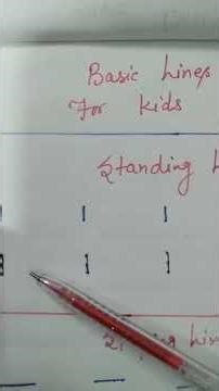 Day 1 Basic Lines (Standing and Sleeping - 2) for Kids 📗