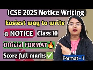 ICSE 2025 Official Notice Writing Format 1 | Class 10🔥 | Easiest way to write a NOTICE ✅