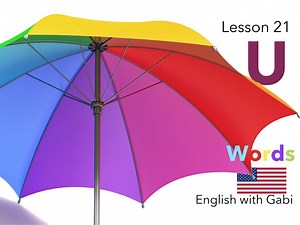 Lesson 21: U Words - Learning Letter Sounds