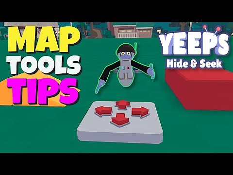 Transform Yeeps With These Map Tools Tips (Yeeps: Hide & Seek)