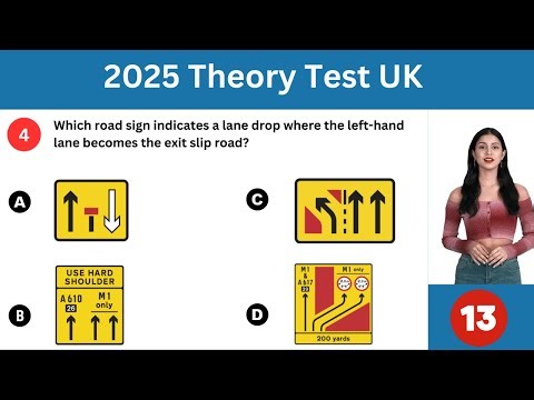 Traffic & Road Signs: 2025 UK Driving Theory Test Revision | DVSA Questions & Answers (Explanations)