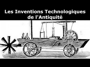 Documentaire : Les Inventions Technologiques de l'Antiquité