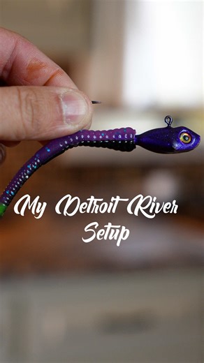 Best Jigging Setup for Detroit and St. Clair Rivers