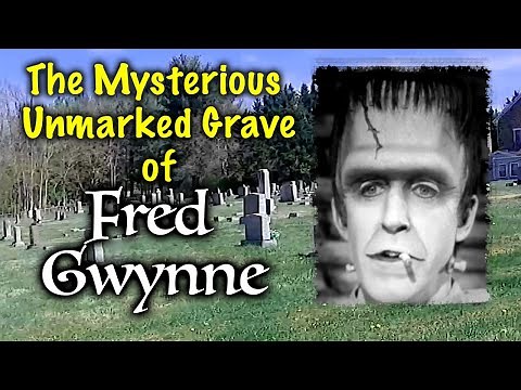 The Mysterious Unmarked Grave of Fred Gwynne. Herman Munsters Grave