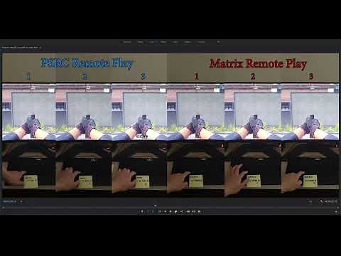 Xim Matrix Input Lag - Matrix Remote Play vs PSRC Remote Play