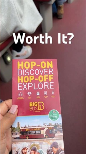 Is Big Bus Tour Worth It in London?