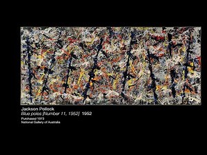 Jackson Pollock's Blue Poles (No.11 - 1952) ~ National Gallery of Australia