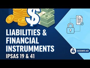 Liabilities and Financial Instruments - Under IPSAS