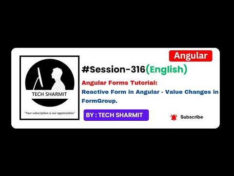 Angular Reactive Forms Tutorial in English: FormGroup valueChanges Explained with Example (Ep-316)