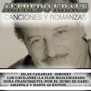 Clavelitos - Alfredo Kraus: Song Lyrics, Music Videos & Concerts