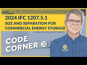 2024 IFC 1207.5.1 Size and Separation for Commercial Energy Storage