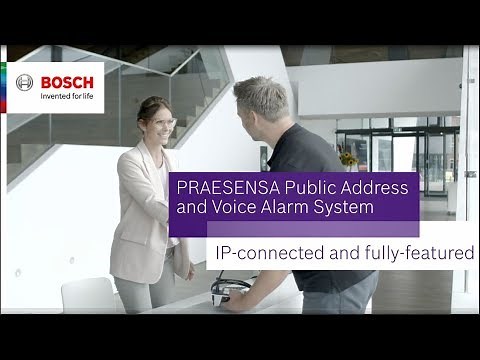 Bosch Security – Introducing PRAESENSA Public Address and Voice Alarm System