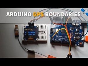 Make GPS BORDER BOUNDARIES using Arduino