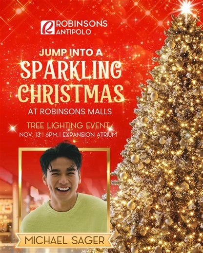 Jump into a Sparkling Christmas at Robinsons Antipolo! 💫 Join us as we light up our Christmas Tree this coming November 13, 6PM at 📍 the Expansion Atrium. 🎄🎅 Let's welcome the most wonderful time of the year with joyful music, lights, and special performances from Michael Sager! 🎁🎶 See you there! 🎄 #RobinsonsMalls #OurFavoritePlace #RobinsonsAntipolo #JumpIntoASparklingChristmas #ForEveryChristmasThereIsRobinsonsMalls | Robinsons Antipolo