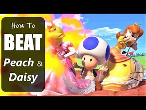 How to Beat PEACH and DAISY in Super Smash Bros. Ultimate