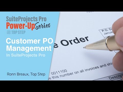 Customer PO Management in SuiteProjects Pro