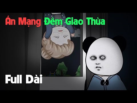 (Full Version) Án Mạng Đêm Giao Thừa | Gấu Sợ Hãi TV