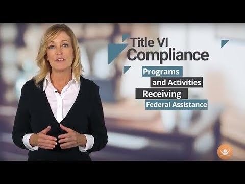 Title VI Compliance: Agencies and Programs Receiving Federal Assistance