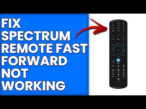 How To Fix Spectrum Remote Fast Forward Not Working (Simple Troubleshooting Guide To Fix The Issue)