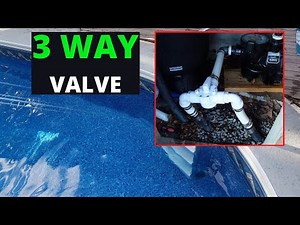 Pool 3 Way Valve Installation
