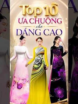 Top 10 Most Popular Ao Dai Styles for 5'5" Tall Women