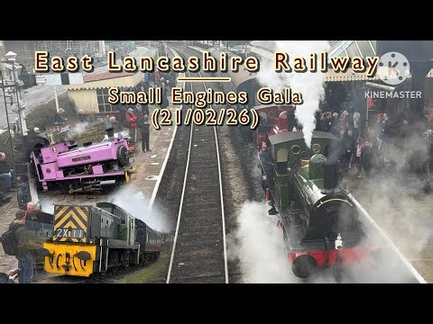 East Lancashire Railway - Small Engines Gala (21/02/26)