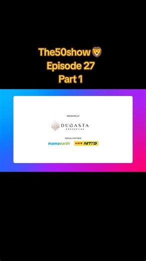 The 50 Show: Episode 27 - Part 1 Highlights