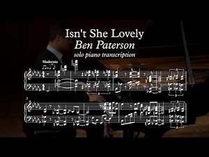 (FREE PDF) Isn't She Lovely - Ben Paterson (solo piano transcription)