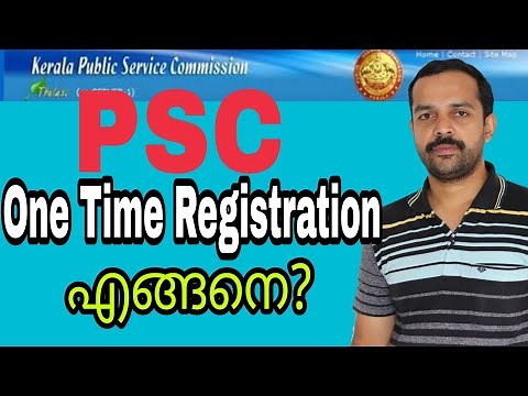 Kerala PSC One Time Registration steps|Malayalam|