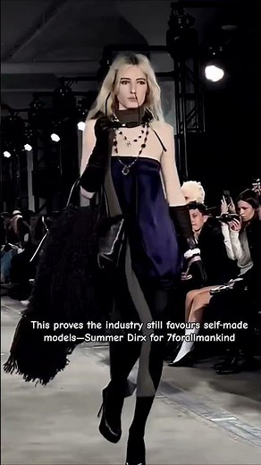 This proves the industry still favours self‑made models—#summerdirx for #7forallmankind