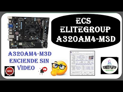 ✔️😎👉PLACA DE PC ECS A320AM4-M3D ENCIENDE SIN DAR VIDEO REVISO A VER QUE PUEDE SER