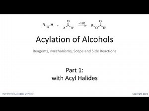 Acylation of Alcohols, Part 1: with Acyl Halides
