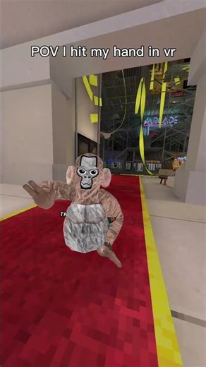 POV I hit my hand in vr #gorillatag #funny