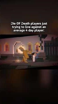 Die Of Death 4 day player in a nutshell: #roblox #dieofdeath #animation