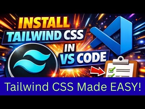 How to Install Tailwind CSS in VS Code Step by Step for Beginners( 2026)