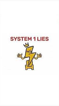 System 1 and System 2 Thinking