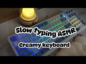Slow typing creamy keyboard ASMR | Relaxing typing ASMR sounds