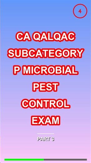 CA QALQAC Subcategory P Microbial Pest Control Exa