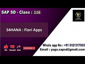 SAP SD: Class 116: S4HANA: Fiori Apps || Your's Yuga SAP SD