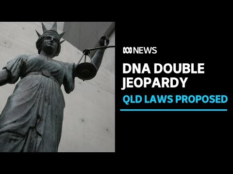 Proposed law changes makes way for new DNA evidence | ABC News
