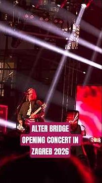 ALTER BRIDGE, Opening Concert in Zagreb 2026 #alterbridge #alterbridgelive #koncertifestivali #rock