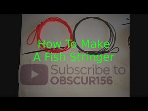How-To DIY Fish Stringer, One With Paracord The Other With Steel Wire