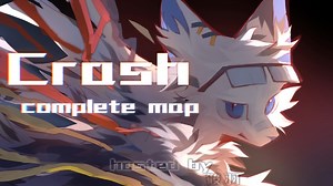 【Complete MAP】Crash