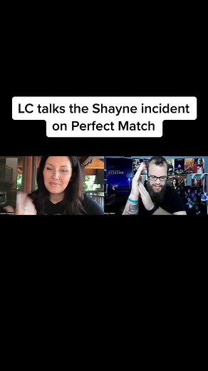 LC talks about the Shayne Incident on #PerfectMatch. - #netflix #realitytv #LoveIsBlind #drama #funny